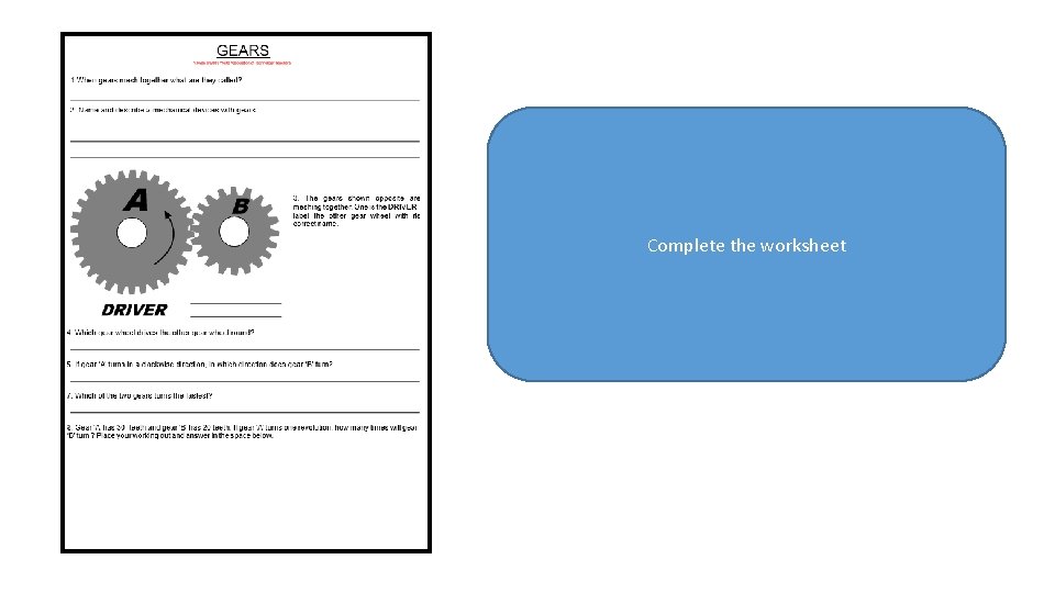 Complete the worksheet 