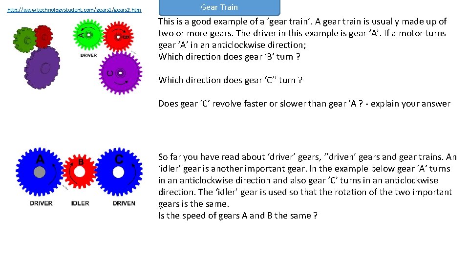 http: //www. technologystudent. com/gears 1/gears 2. htm Gear Train This is a good example