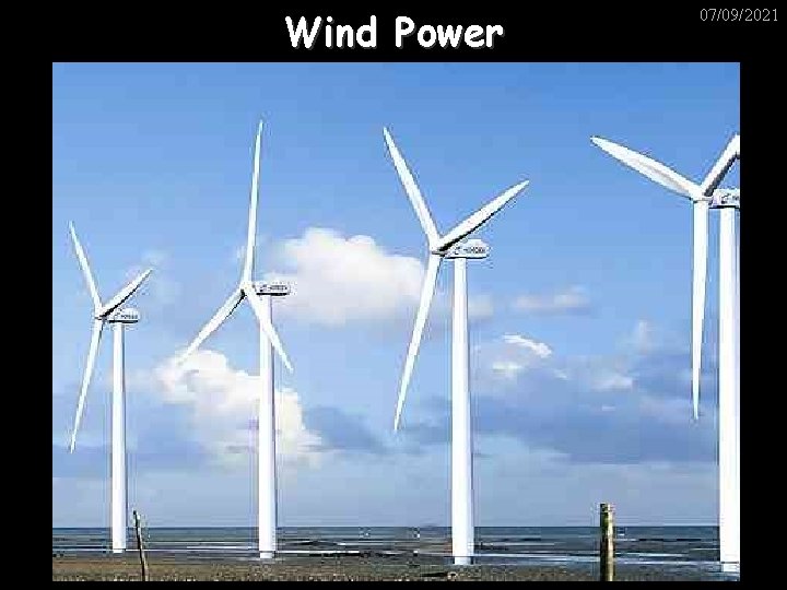 Wind Power 07/09/2021 