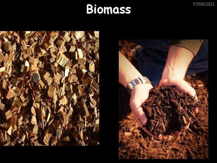 Biomass 07/09/2021 