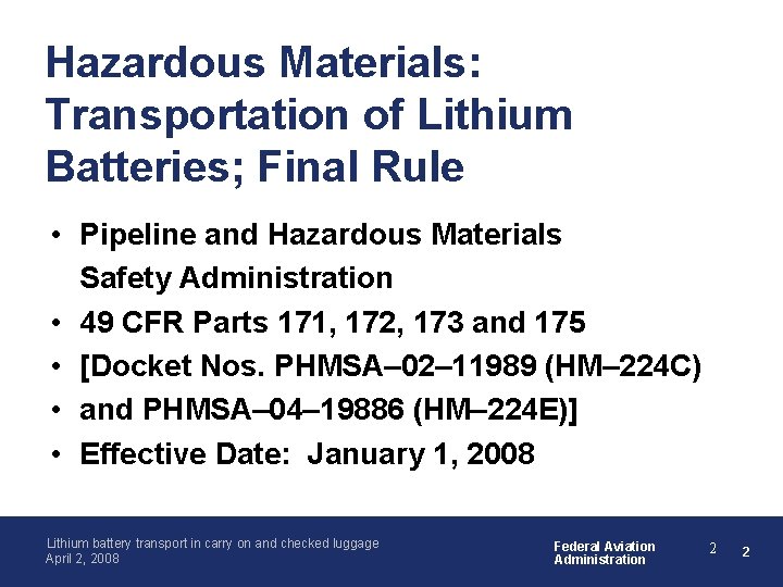 Transport of Lithium Batteries in Carryon and Checked
