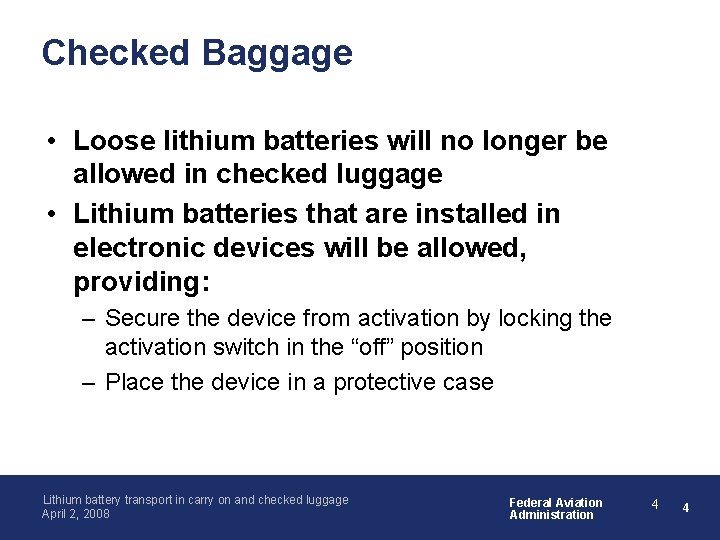 Transport of Lithium Batteries in Carryon and Checked