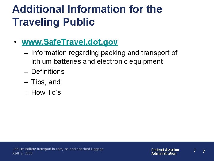 Transport of Lithium Batteries in Carryon and Checked