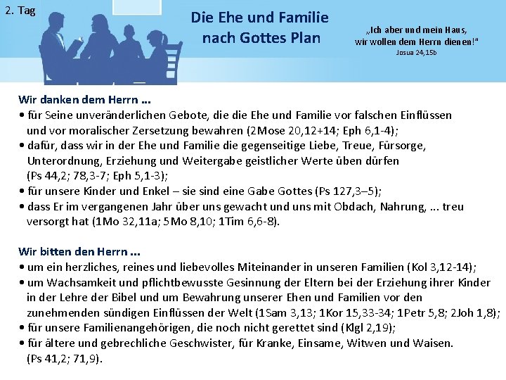 2. Tag Die Ehe und Familie nach Gottes Plan „Ich aber und mein Haus,