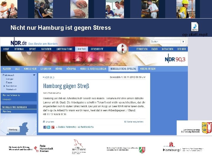 Nicht nur Hamburg ist gegen Stress 