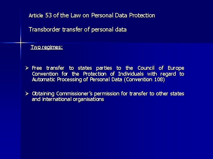 Article 53 of the Law on Personal Data Protection Transborder transfer of personal data