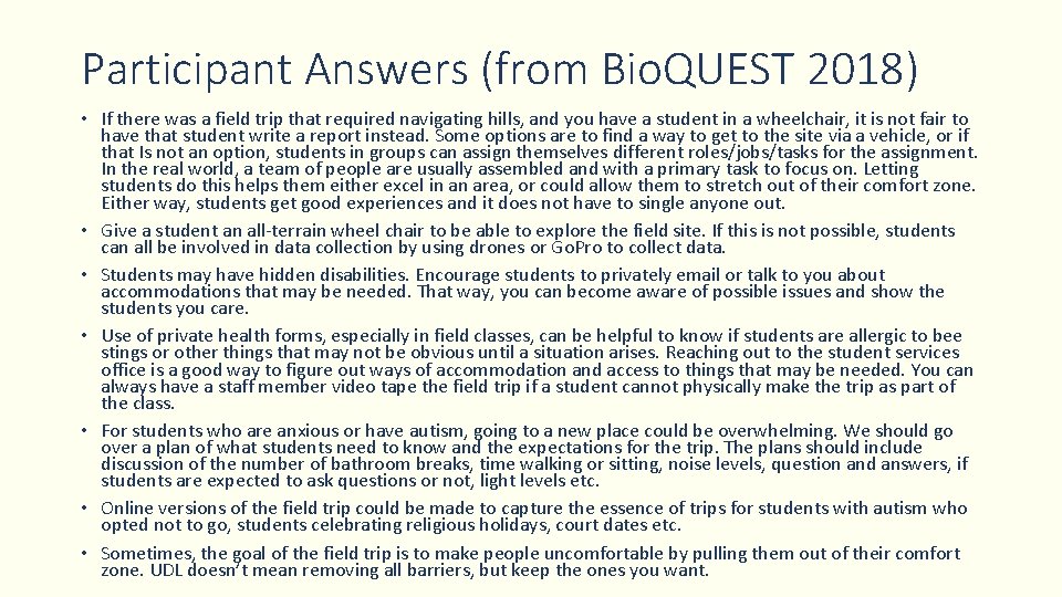 Participant Answers (from Bio. QUEST 2018) • If there was a field trip that Participant Answers (from Bio. QUEST 2018) • If there was a field trip that