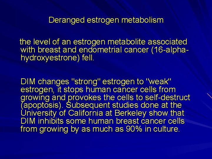 Deranged estrogen metabolism the level of an estrogen metabolite associated with breast and endometrial
