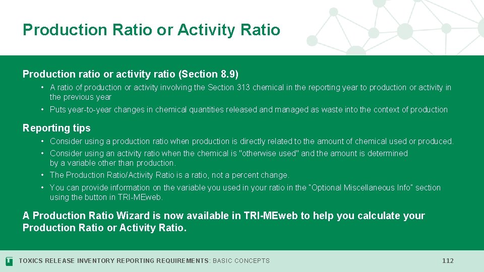 Production Ratio or Activity Ratio Production ratio or activity ratio (Section 8. 9) •