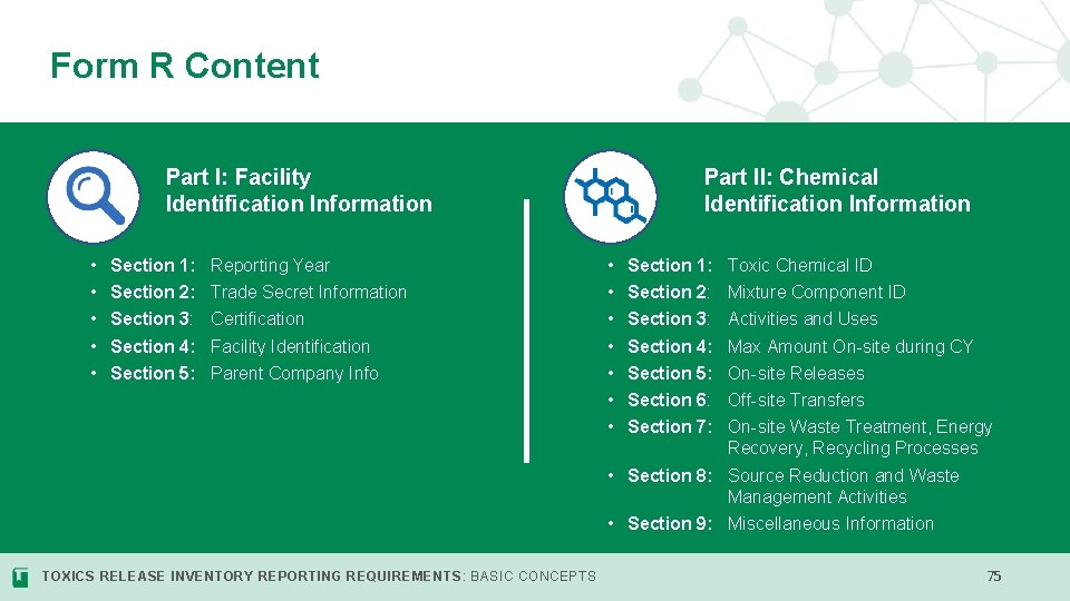 Form R Content v • • • Part I: Facility Identification Information Section 1: