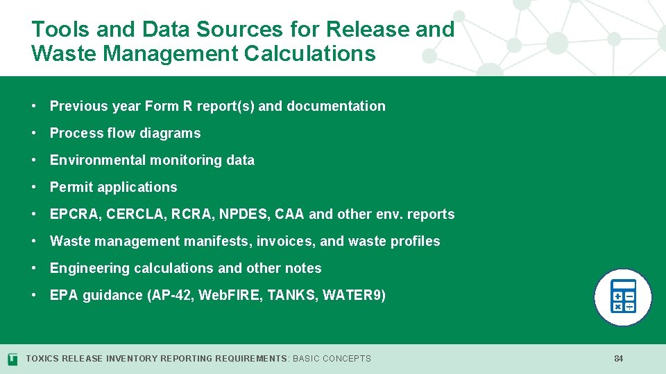 Tools and Data Sources for Release and Waste Management Calculations • Previous year Form