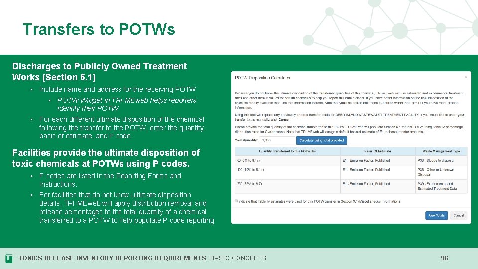 Transfers to POTWs Discharges to Publicly Owned Treatment Works (Section 6. 1) • Include