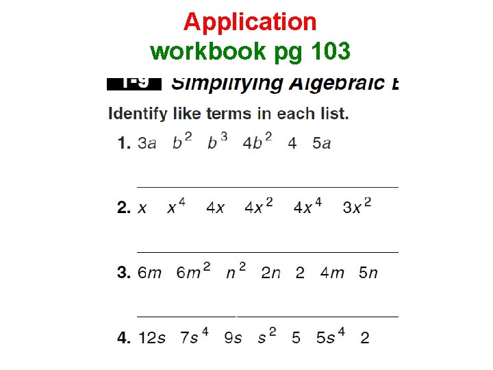 Application workbook pg 103 