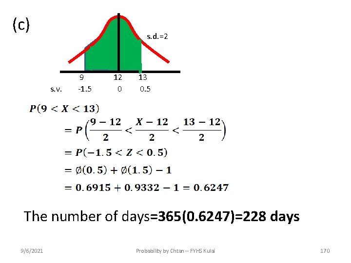 (c) s. d. =2 s. v. 9 -1. 5 12 0 13 0. 5