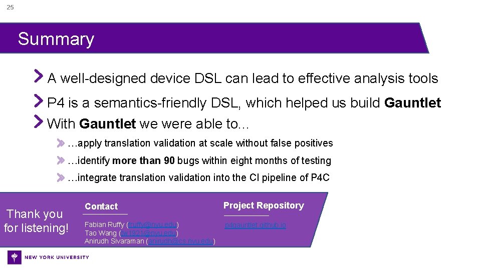 25 Summary A well-designed device DSL can lead to effective analysis tools P 4