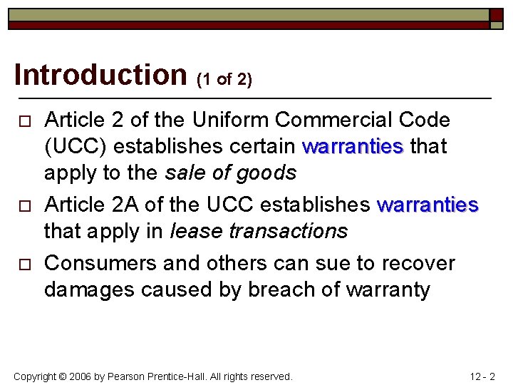 Introduction (1 of 2) o o o Article 2 of the Uniform Commercial Code