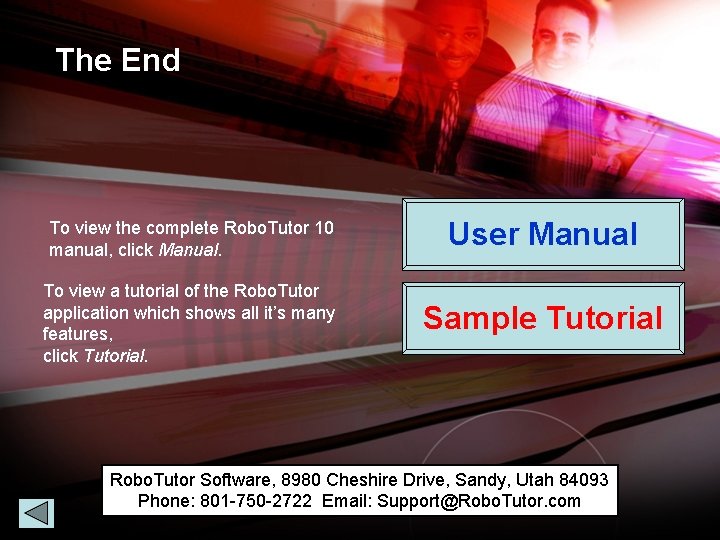 The End To view the complete Robo. Tutor 10 manual, click Manual. User Manual