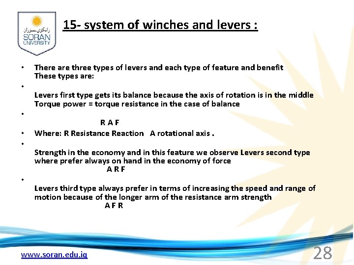 15 - system of winches and levers : • • • There are three