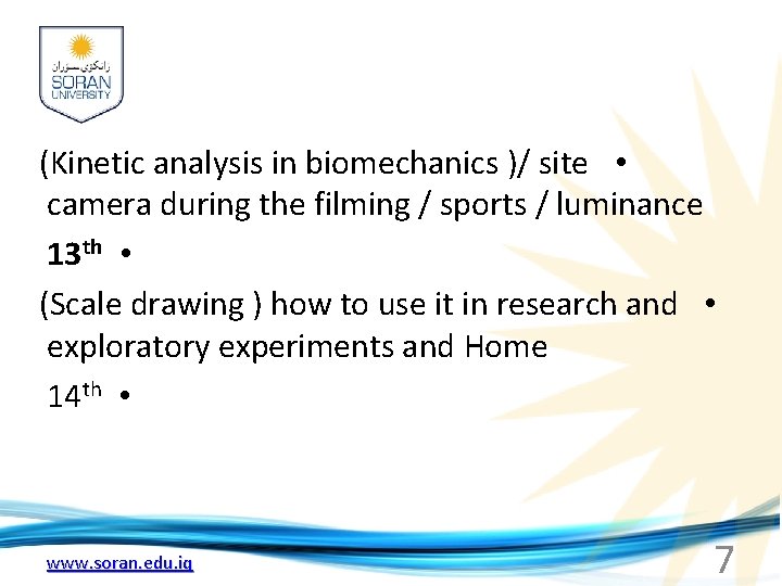 (Kinetic analysis in biomechanics )/ site • camera during the filming / sports /