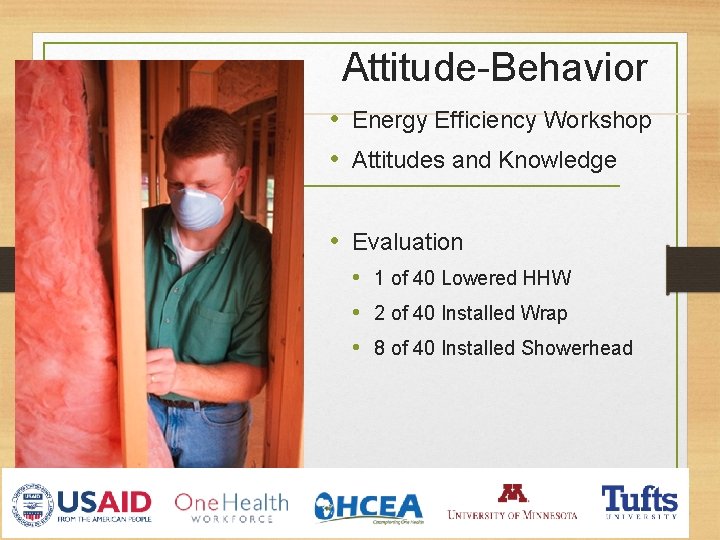 Attitude-Behavior • Energy Efficiency Workshop • Attitudes and Knowledge • Evaluation • 1 of Attitude-Behavior • Energy Efficiency Workshop • Attitudes and Knowledge • Evaluation • 1 of