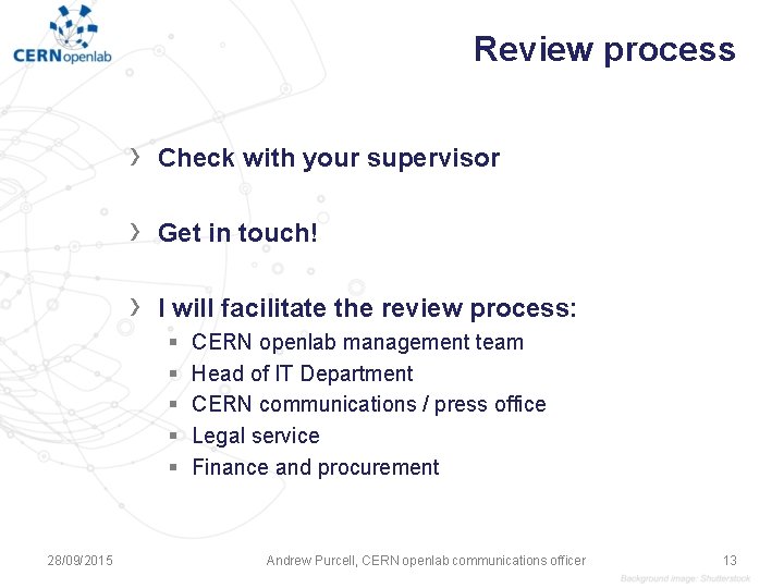 Review process › Check with your supervisor › Get in touch! › I will Review process › Check with your supervisor › Get in touch! › I will