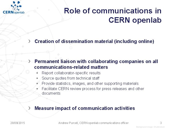 Role of communications in CERN openlab › Creation of dissemination material (including online) › Role of communications in CERN openlab › Creation of dissemination material (including online) ›