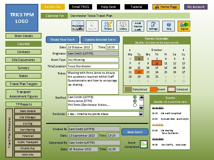 Version No. Main Details Calendar Contacts Site Documents Surveys Notes Travel Plan Targets Transport