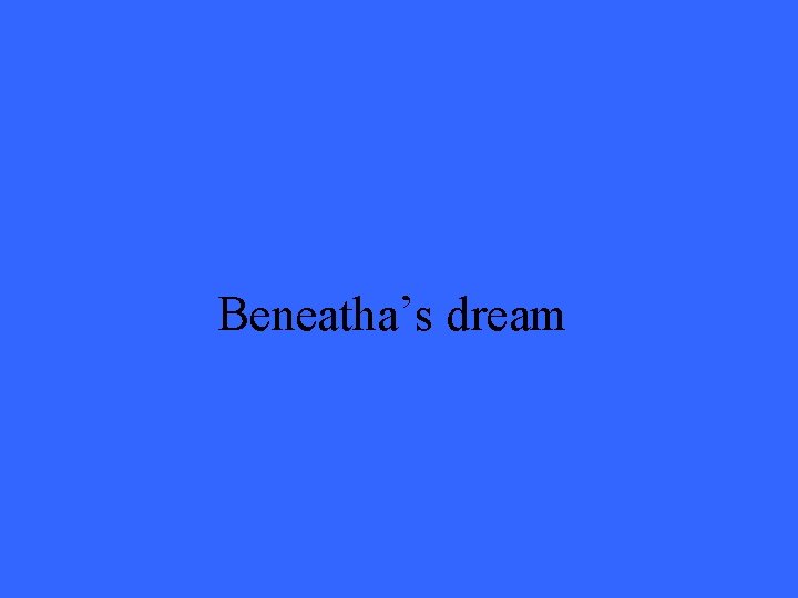 Beneatha’s dream 