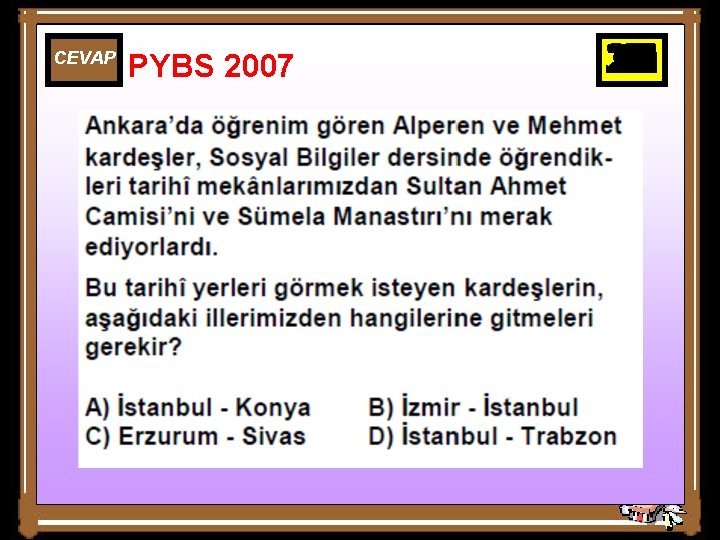 CEVAP PYBS 2007 25 26 27 28 29 30 10 11 12 13 14