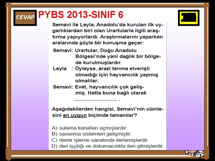 CEVAP PYBS 2013 -SINIF 6 25 26 27 28 29 30 10 11 12
