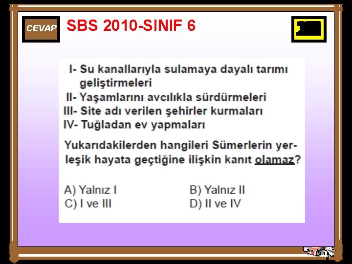 CEVAP SBS 2010 -SINIF 6 25 26 27 28 29 30 10 11 12