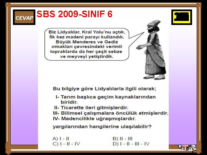 CEVAP SBS 2009 -SINIF 6 25 26 27 28 29 30 10 11 12