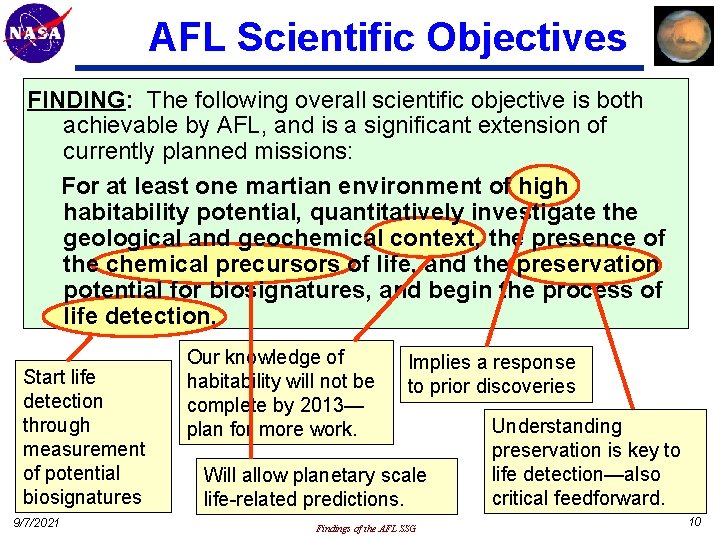 AFL Scientific Objectives FINDING: The following overall scientific objective is both achievable by AFL,