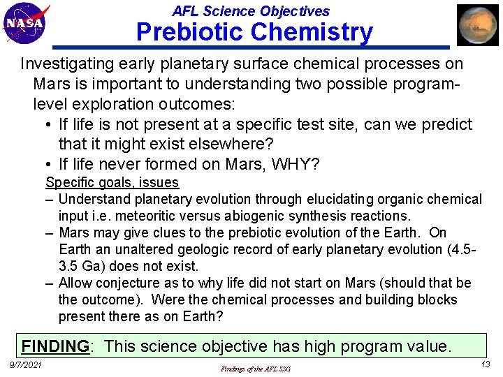 AFL Science Objectives Prebiotic Chemistry Investigating early planetary surface chemical processes on Mars is