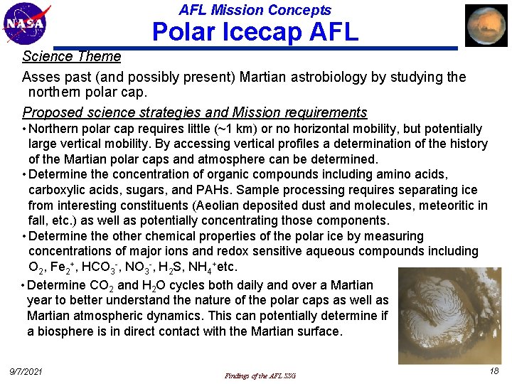 AFL Mission Concepts Polar Icecap AFL Science Theme Asses past (and possibly present) Martian