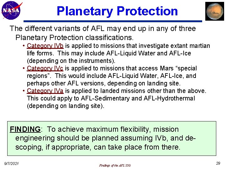 Planetary Protection The different variants of AFL may end up in any of three