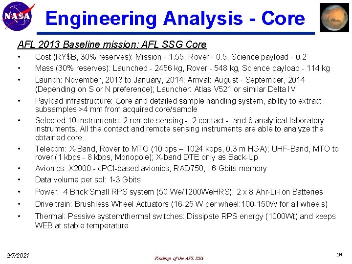 Engineering Analysis - Core AFL 2013 Baseline mission: AFL SSG Core • • •