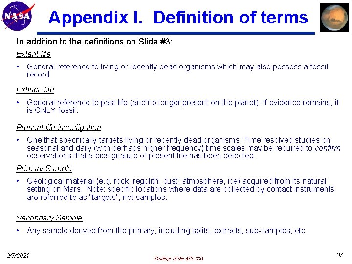 Appendix I. Definition of terms In addition to the definitions on Slide #3: Extant