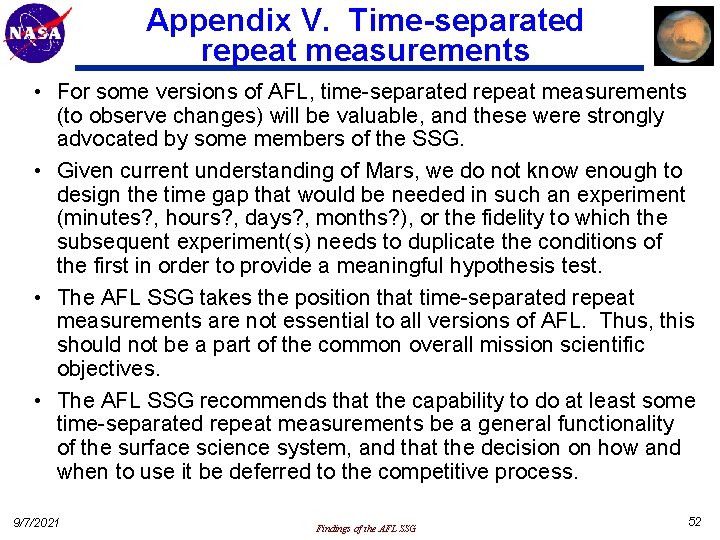 Appendix V. Time-separated repeat measurements • For some versions of AFL, time-separated repeat measurements