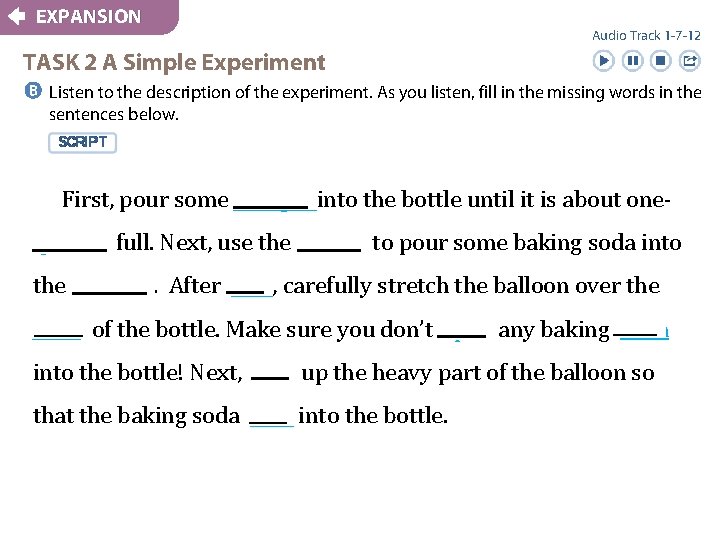 EXPANSION Audio Track 1 -7 -12 TASK 2 A Simple Experiment b Listen to