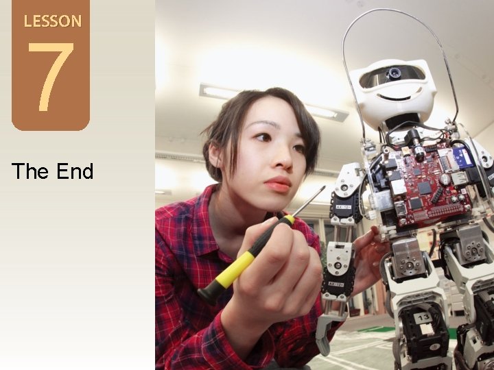 LESSON 7 The End Napoleon Bonaparte 