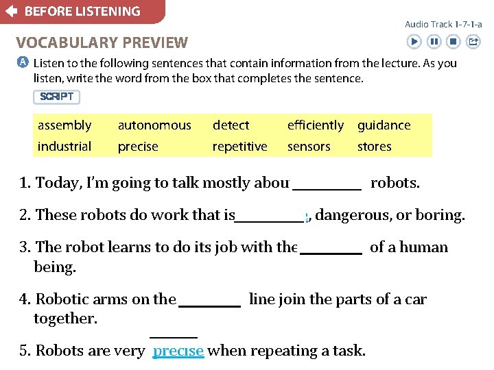 BEFORE LISTENING Audio Track 1 -7 -1 -a VOCABULARY PREVIEW a Listen to the