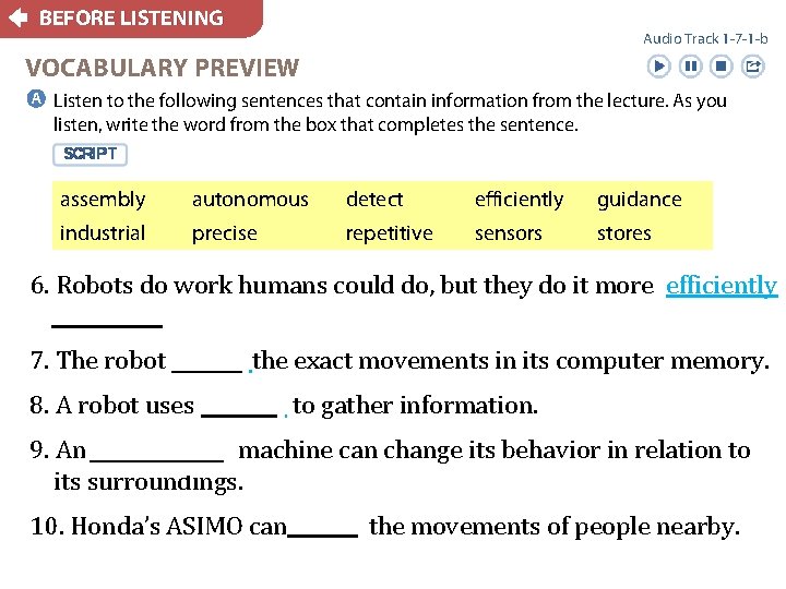 BEFORE LISTENING Audio Track 1 -7 -1 -b VOCABULARY PREVIEW a Listen to the