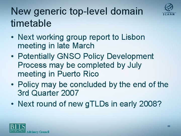 New generic top-level domain timetable • Next working group report to Lisbon meeting in