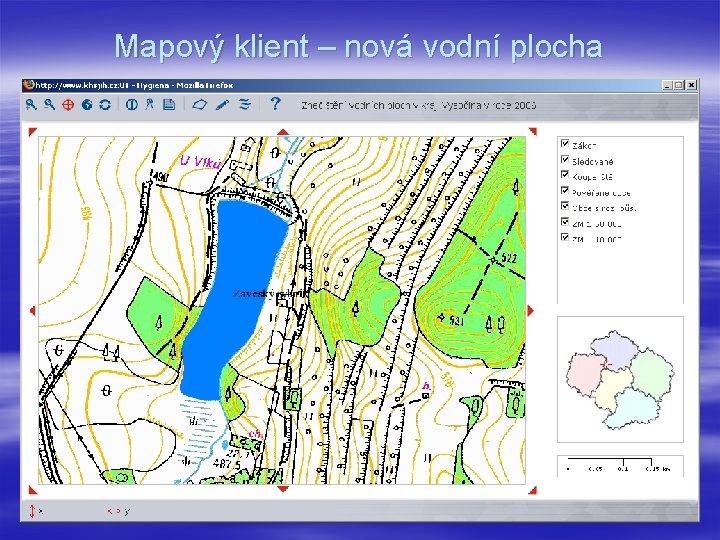 Mapový klient – nová vodní plocha 