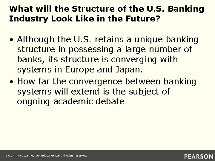 What will the Structure of the U. S. Banking Industry Look Like in the