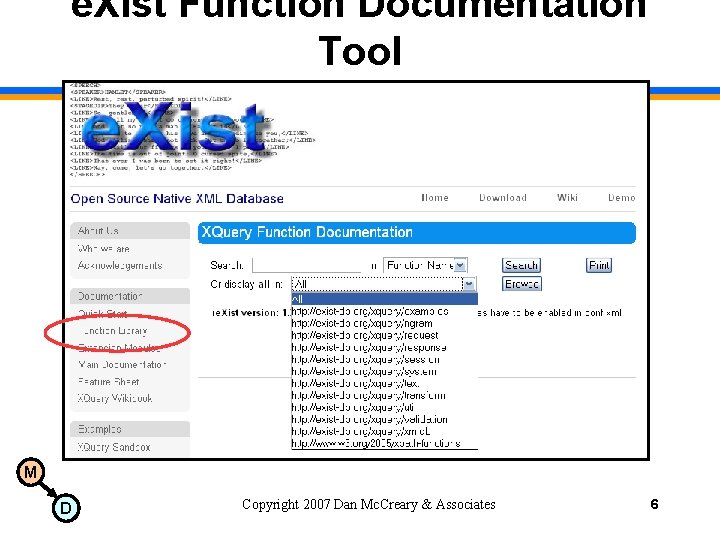 e. Xist Function Documentation Tool M D Copyright 2007 Dan Mc. Creary & Associates