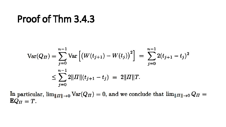 Proof of Thm 3. 4. 3 