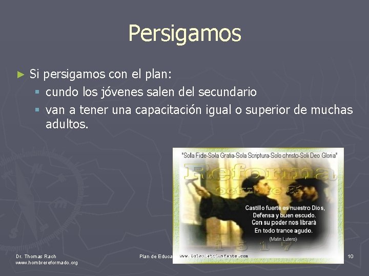 Persigamos ► Si persigamos con el plan: § cundo los jóvenes salen del secundario