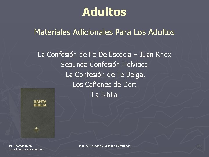 Adultos Materiales Adicionales Para Los Adultos La Confesión de Fe De Escocia – Juan